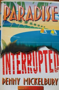 Cover Paradise Interrupted (The Carole Ann Gibson Mysteries, #4) (eBook, ePUB)