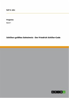 Schillers größtes Geheimnis - Der Friedrich Schiller-Code (eBook, ePUB)