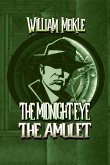The Amulet (The Midnight Eye Files, #1) (eBook, ePUB)