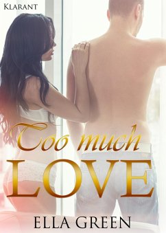 Cover Too much love (eBook, ePUB)