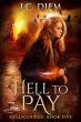 Hell To Pay (Hellscourge, #5) (eBook,... - Bild 1