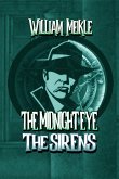 The Sirens (The Midnight Eye Files, #2) (eBook, ePUB) The Sirens (The Midnight Eye Files, #2) (eBook, ePUB)
