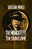 The Skin Game (The Midnight Eye Files, #3) (eBook, ePUB)