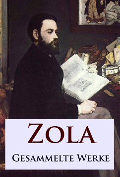 Zola - Gesammelte Werke (eBook, ePUB) - Zola, Émile