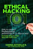 Ethical Hacking 101 - How to conduct professional pentestings in 21 days or less! (How to hack, #1) (eBook, ePUB)