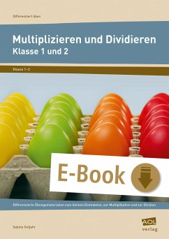 Multiplizieren und Dividieren - Klasse 1 und 2 (eBook, PDF) - Gutjahr, Sabine