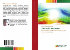 Educação às moscas - Santana, Marcos Ribeiro de