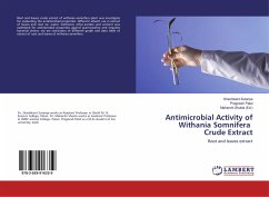 Antimicrobial Activity of Withania Somnifera Crude Extract - Sutariya, Shashikant;Patel, Pragnesh