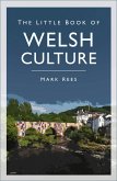 The Little Book of Welsh Culture (eBook, ePUB)