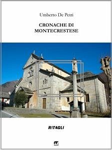 Cronache di Montecrestese (eBook, ePUB) - De Petri, Umberto