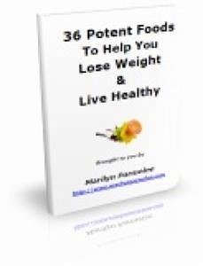 36 Potent Foods To Help You Lose Weight & Live Healthy (eBook, PDF) - Collectif, Ouvrage