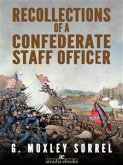 Recollections of a Confederate Staff Officer (eBook, ePUB)