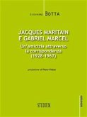Jacques Maritain e Gabriel Marcel (eBook, ePUB)