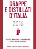 Grappe e Distillati d'Italia 2016 (eBook, ePUB)
