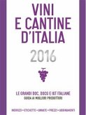 Vini e Cantine d'Italia 2016 (eBook, ePUB)