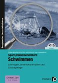 Sport problemorientiert: Schwimmen, m. 1 CD-ROM