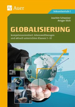 Globalisierung - Schweizer, Joachim;Stich, Ansgar