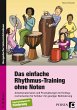 Das einfache Rhythmus-Training ohne... - Bild 1