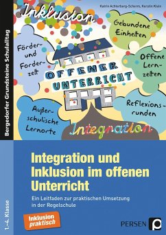 Integration und Inklusion im offenen Unterricht - Achterberg-Scherm, Katrin;Klein, Kerstin