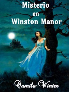 Misterio en Winston Manor (eBook, ePUB) - Winter, Camila