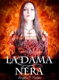 La Dama Nera: un racconto breve dell'autrice della Croce di Bisanzio (eBook, ePUB)