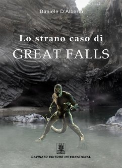 Lo strano caso di Great Falls (eBook, ePUB) - D'Alberto, Daniele