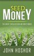 Seed Money - The Law of Tenfold Return... - Bild 1