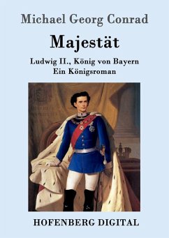 Majestät (eBook, ePUB) - Michael Georg Conrad