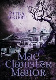 Mac Clanister Manor (eBook, ePUB)