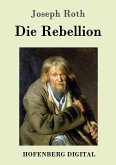 Die Rebellion (eBook, ePUB) Die Rebellion (eBook, ePUB)