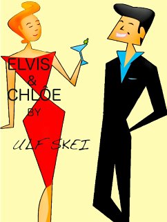 Elvis & Chlôe (eBook, ePUB) - Skei, Ulf