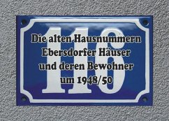 Die alten Hausnummern Ebersdorfer Häuser und deren Bewohner um 1948/50 (eBook, ePUB)