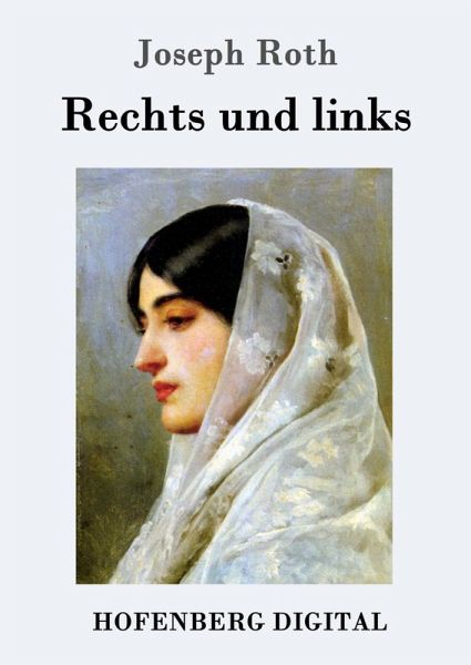 Rechts und links (eBook, ePUB) Rechts und links (eBook, ePUB)