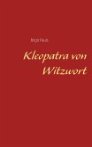 Kleopatra von Witzwort (eBook, ePUB)