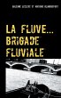 La fluve ( brigade fluviale ) (eBook,... - Bild 1