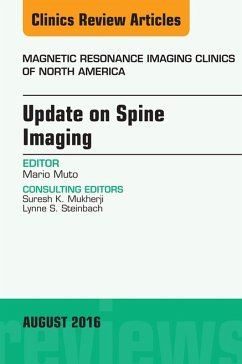 Update on Spine Imaging, An Issue of Magnetic Resonance Imaging Clinics of North America (eBook, ePUB) - Muto, Mario