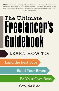 The Ultimate Freelancer's Guidebook (eBook, ePUB) - Black, Yuwanda