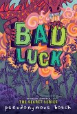 Bad Luck (eBook, ePUB)