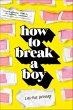 How to Break a Boy (eBook, ePUB) - Bild 1