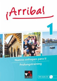 ¡Arriba! Prüfungstraining 1 - ¡Arriba!