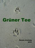 Grüner Tee (eBook, ePUB)