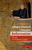 Die 95 wichtigsten Fragen: Reformation (eBook, ePUB)