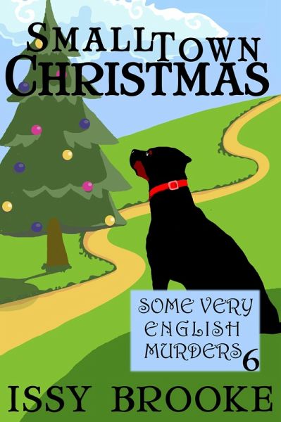 Small Town Christmas (Some Very English Murders, #6) (eBook, ePUB)