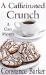 A Caffeinated Crunch (Caesar's Creek... - Bild 1