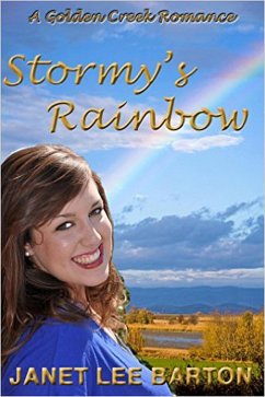 Cover Stormy's Rainbow (Golden Creek, #1) (eBook, ePUB)