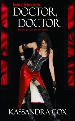 Doctor Doctor (Doctor's Orders) (eBook, ePUB)