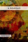 Il Risveglio (eBook, ePUB)