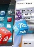 Scusa, posso venderti una polizza? (eBook, ePUB)