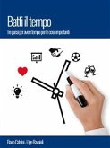 Batti il tempo (eBook, ePUB)