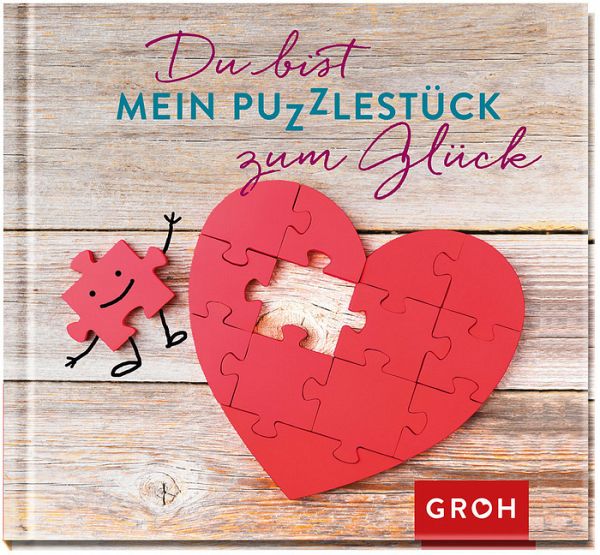 Du bist mein Puzzlestück zum Glück portofrei bei bücher.de bestellen